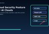 Cloud Security Posture in 2026: Practical CSPM Controls for AI-Heavy Cloud Environments Cloud security posture dashboard for AI cloud environments showing data identity model API and logging controls