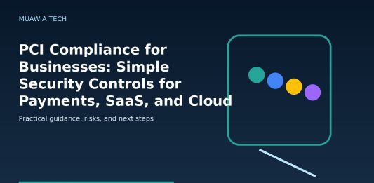 PCI Compliance for Businesses: Simple Security Controls for Payments, SaaS, and Cloud Data featured editorial image