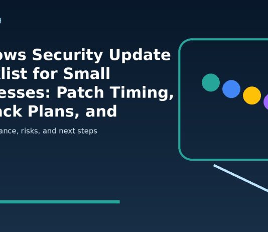 Windows Security Update Checklist for Small Businesses: Patch Timing, Rollback Plans, and Exploit Risk featured editorial image