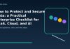 How to Protect and Secure Data: a Practical Enterprise Checklist for SaaS, Cloud, and AI Workflows featured editorial image