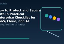 How to Protect and Secure Data: a Practical Enterprise Checklist for SaaS, Cloud, and AI Workflows featured editorial image