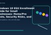 Windows 10 ESU Enrollment Guide for Small Businesses: Home/Pro Costs, Security Risks, and Migration Controls Windows 10 ESU Enrollment Guide for Small Businesses: Home/Pro Costs, Security Risks, and Migration Controls featured editorial image