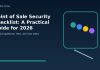 Point of Sale Security Checklist: A Practical Guide for 2026 Point of Sale Security Checklist: A Practical Guide for 2026 featured editorial image