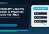Microsoft Security Patch: A Practical Guide for 2026 featured editorial image
