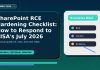 SharePoint RCE Hardening Checklist: How to Respond to CISA's July 2026 Active-Exploitation Alert featured editorial image