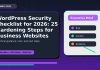WordPress Security Checklist for 2026: 25 Hardening Steps for Business Websites featured editorial image
