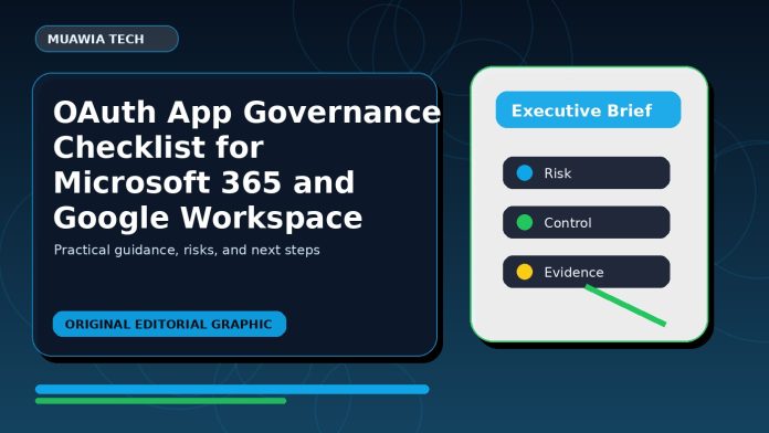 OAuth App Governance Checklist for Microsoft 365 and Google Workspace featured editorial image