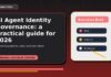 AI Agent Identity Governance: A Practical Guide for 2026 featured editorial image