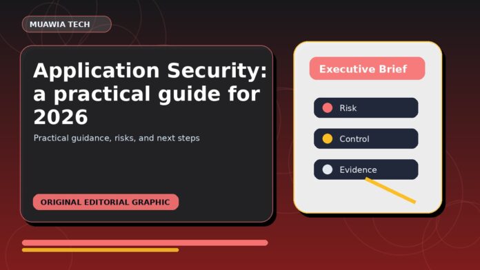 Application Security: A Practical Guide for 2026 featured editorial image