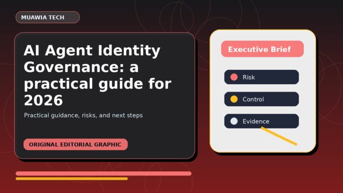 AI Agent Identity Governance: A Practical Guide for 2026 featured editorial image
